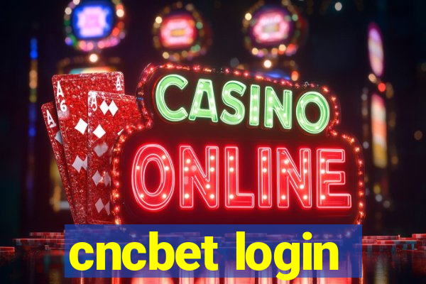 cncbet login